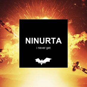 Download track I'never Get Ninurta