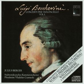 Download track 8. Cello Concerto G. 475 In A Major - II. Adagio Kadenz: Boccherini Luigi Rodolfo Boccherini