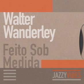 Download track Siete Notas De Amor Walter Wanderley