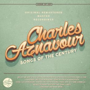 Download track Rentre Chez Toi Et Pleure Charles Aznavour