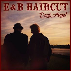 Download track Every Day I Have The Blues E&B Haircut