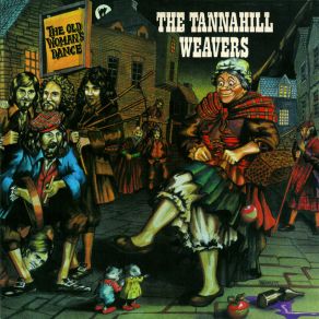 Download track Wha'll Dance Wi' Wattie / Traditional / Pipe Major George Allen The Tannahill Weavers