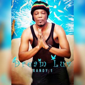 Download track Dream Luv Randy 1