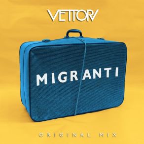 Download track Migranti (Luca Urbani Remix) Vettori