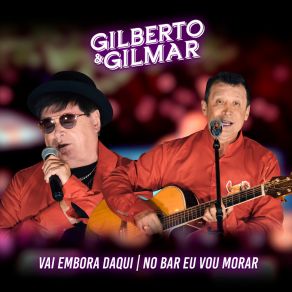 Download track Saudade De Minha Terra Gilberto E Gilmar