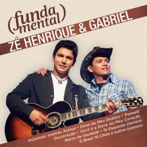 Download track Você É A Dona Do Meu Coração Gabriel, Zé Henrique