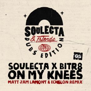 Download track On My Knees (Matt Jam Lamont & Echelon Spiritual Dub Extended) Echelon