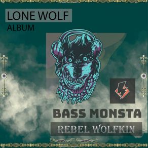 Download track Wake Up Rebel Wolfkin