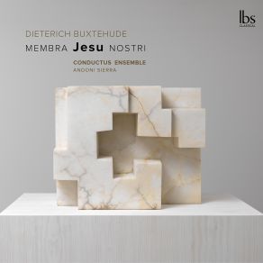 Download track Buxtehude Membra Jesu Nostri, BuxWV 75, Ad Pedes Ecce Super Montes II. Ecce Super Montes Conductus Ensemble, Andoni Sierra