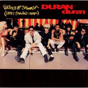 Download track Violence Of Summer (Loves Taking Over) (Album Version) Duran Duran