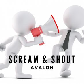 Download track Scream And Shout (Edit Radio) Avalon