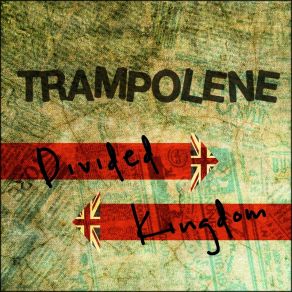 Download track Divided Kingdom Trampolene