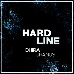 Download track Uranus (Original Mix) Dhira