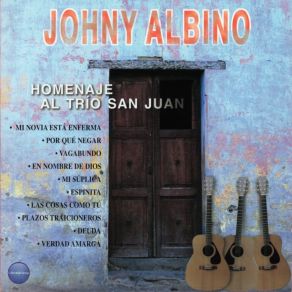 Download track Mi Súplica Johny Albino