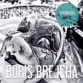 Download track Push It Boris Brejcha