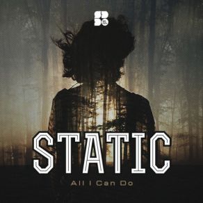 Download track All I Can Do (Original Mix) Static