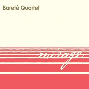 Download track Fou Rire Bareté Quartet