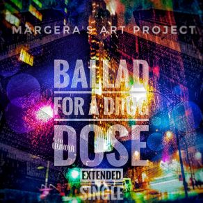 Download track Ballad For A Drug Dose... (Auto Remix) Margera's Art Project