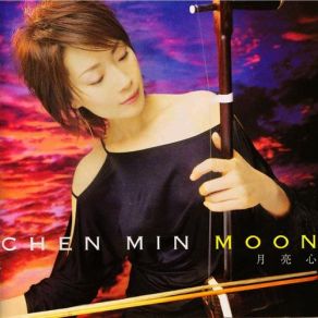 Download track Feel The Moon Chen Min