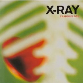 Download track X-Ray (Soft Single Mix) Camouflage