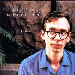 Download track My Competition Arto Lindsay, Ambitious Lovers