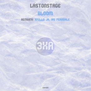 Download track Bloom (Apollo Jr Remix) LastOnStageApollo Jr