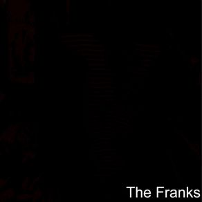 Download track The Night Franks