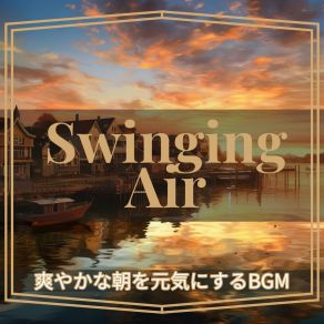 Download track Breakfast Scent Melodies Swinging Air