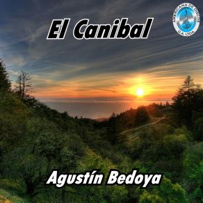 Download track El Remedio Agustin Bedoya