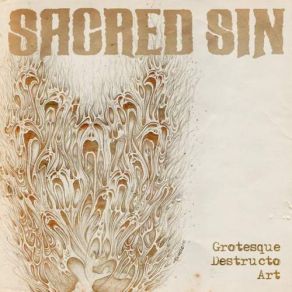 Download track Grotesque Destructo Art Sacred Sin