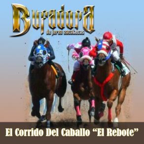 Download track El Corrido Del Caballo El Rebote Banda La Bufadora De Jerez Zacatecas