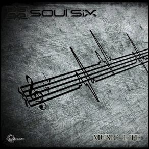 Download track Music Is Life Soul Six