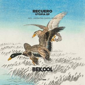 Download track Utopia (Remix) RecueroJhonatan Ghersi