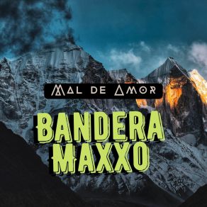 Download track Desterrados BANDERA MAXXO