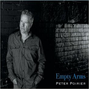 Download track Empty Arms Peter Poirier