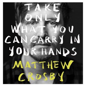 Download track As You Go Along Matthew Crosby