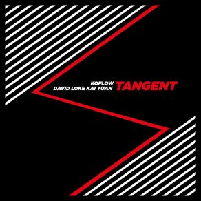 Download track Tangent David Loke Kai Yuan