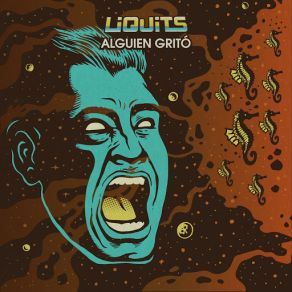 Download track Alguien Gritó Liquits