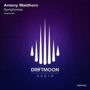 Download track Symphonica (Original Mix) Antony Waldhorn