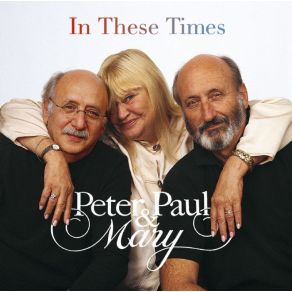 Download track How Can I Keep From Singing? / The Great Storm Is Over Peter, Paul & Mary