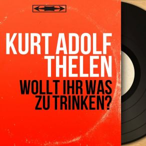 Download track Wumm-Ta-Ta-Walzer Kurt Adolf ThelenSein Orchester *, Rolf Granderath