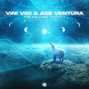 Download track The Calling (Coming Soon!!! Remix) Ace Ventura, Vini Vici