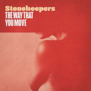 Download track I Love The Way That You Move StonekeepersRevel Day