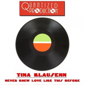 Download track Never Knew Love Like This Before (Radio Version) Tina Klausenn