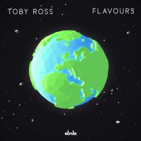 Download track Flavours Toby Ross