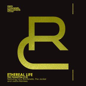 Download track Ethereal Life (Tony Romanello Remix) The Phantom (CR)Tony Romanello