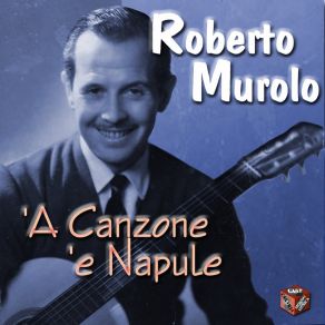 Download track Tarantelluccia Roberto Murolo