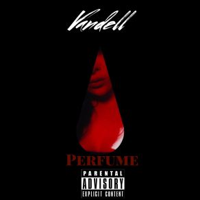 Download track Perfume Vandell