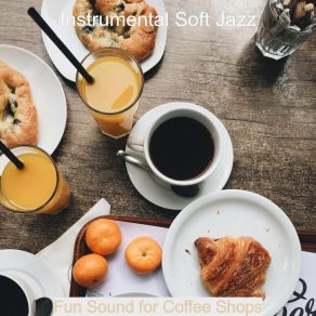 Download track Moments For Classy Restaurants Instrumental Soft Jazz