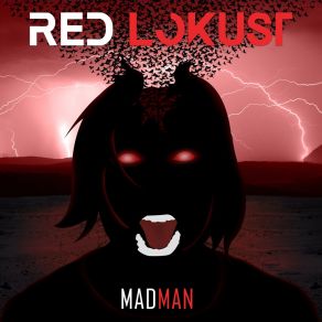 Download track Madman (Third Realm Remix) Red LokustThird Realm